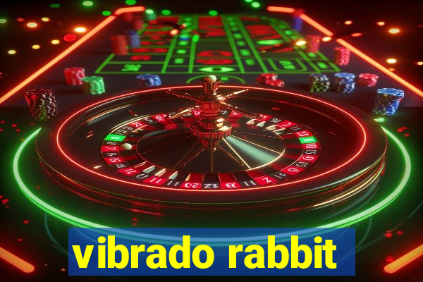 vibrado rabbit